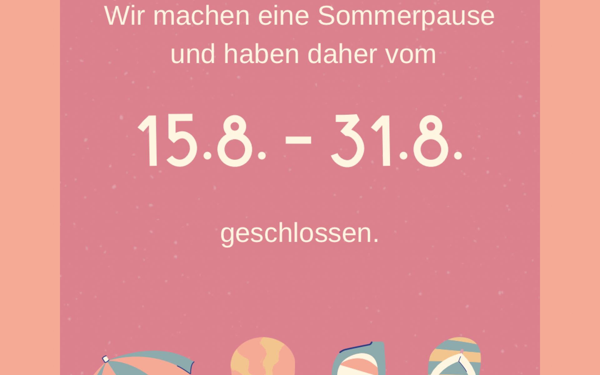 Sommerpause 