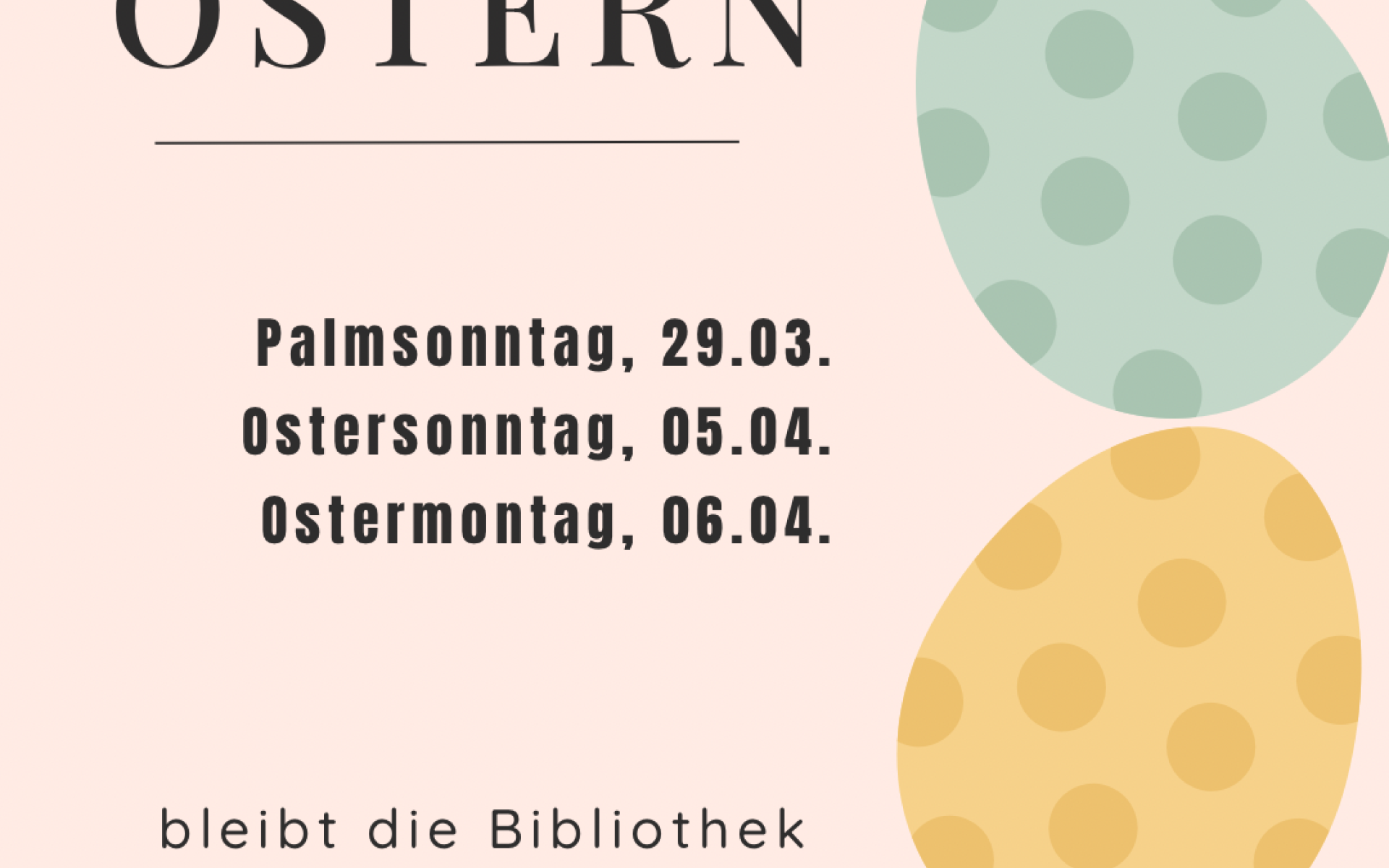 Schließtage Ostern 
